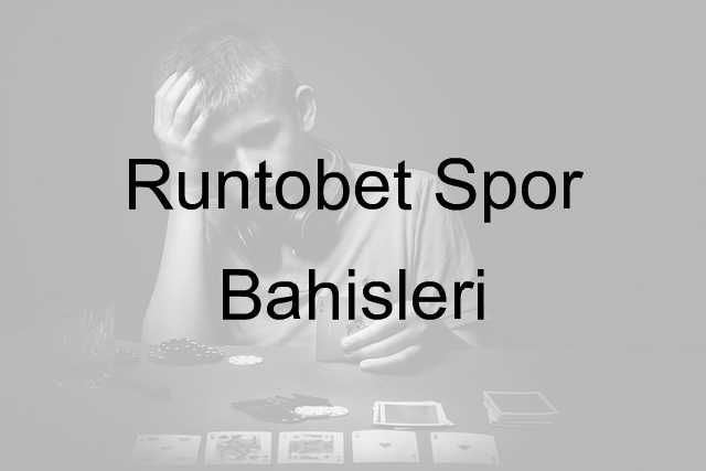 Runtobet Spor Bahisleri 1 Runtobet spor bahisleri